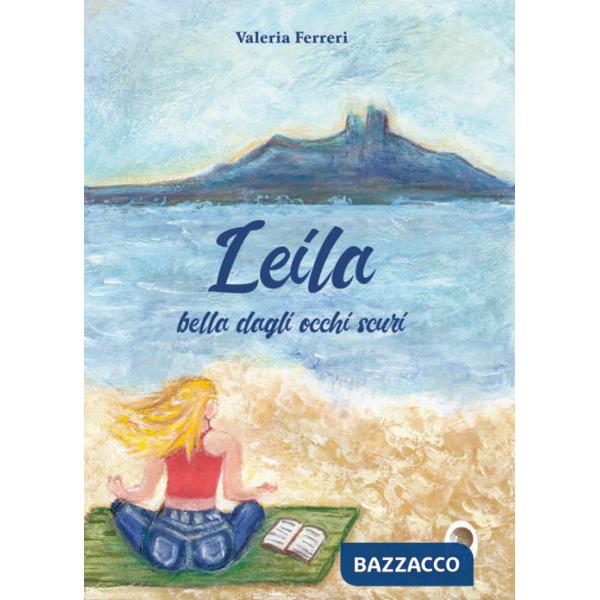 Leila. Bella dagli occhi scuri