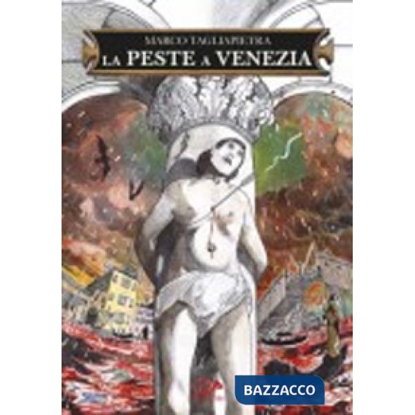 Peste a Venezia (La)