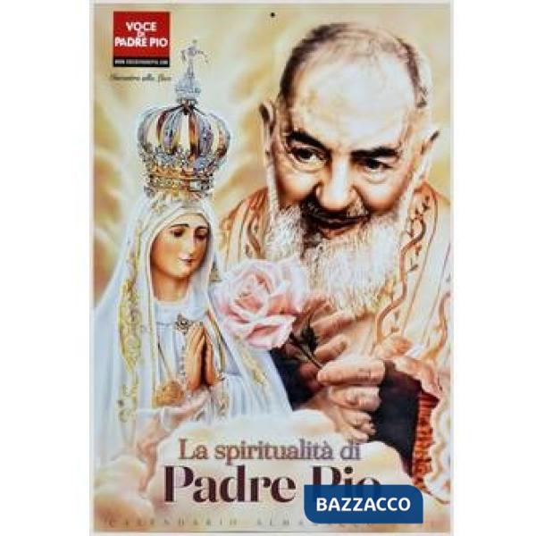 Spiritualità di Padre Pio. Calendario 2021. Ediz. illustrata (La)