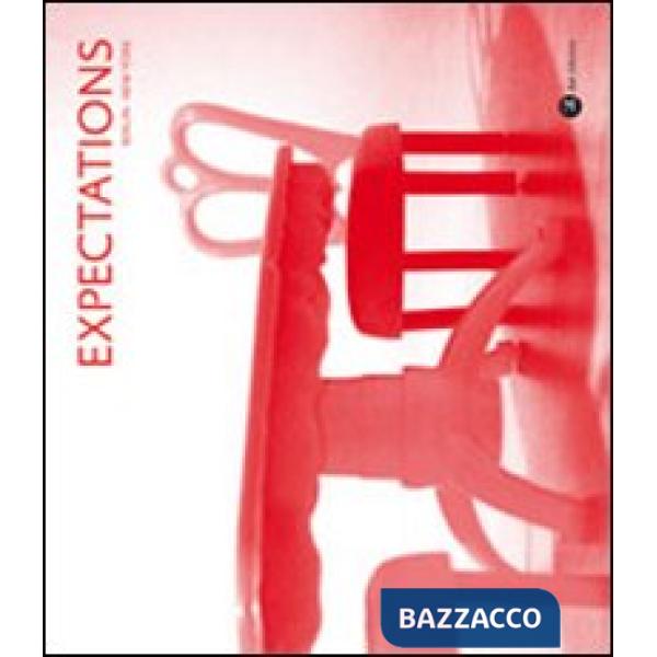 Expectations 2010. Berlin-New York. Ediz. illustrata