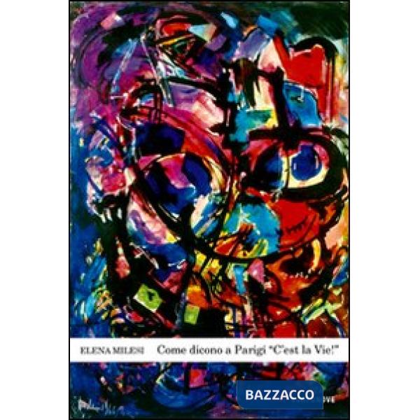 Come dicono a Parigi «c'est la vie!»