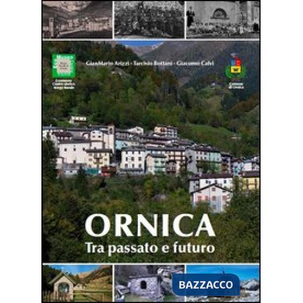 Ornica tra passato e futuro