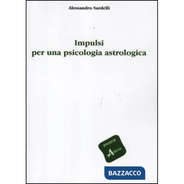 Impulsi per una psicologia astrologica
