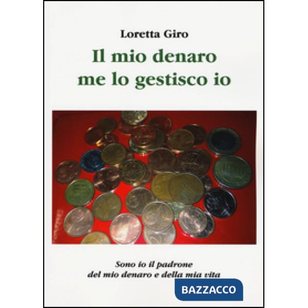 Mio denaro me lo gestisco io (Il)