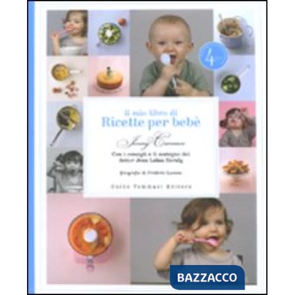 Mio libro di ricette per bebè (Il)