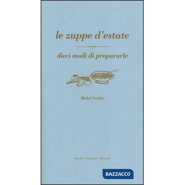 Zuppe d'estate (Le)