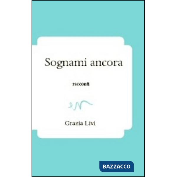 Sognami ancora