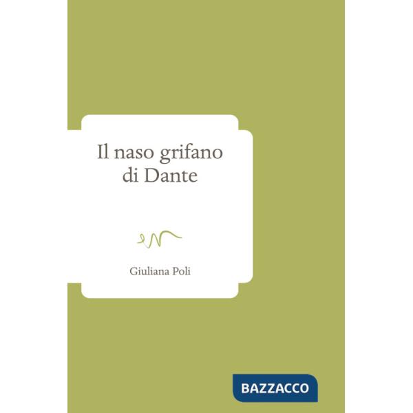 Naso grifano di Dante (Il)