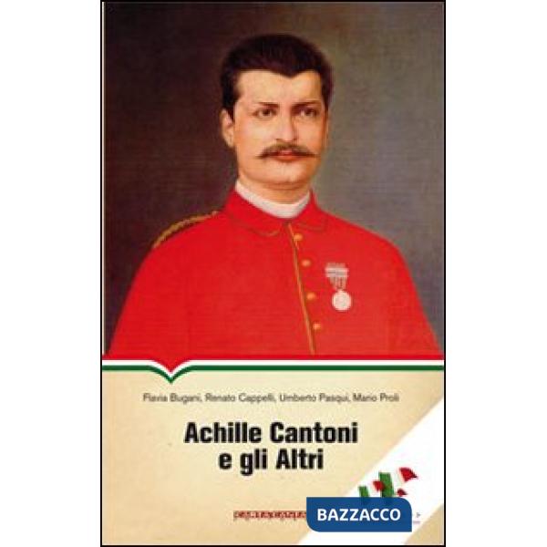 Achille Cantoni e gli altri