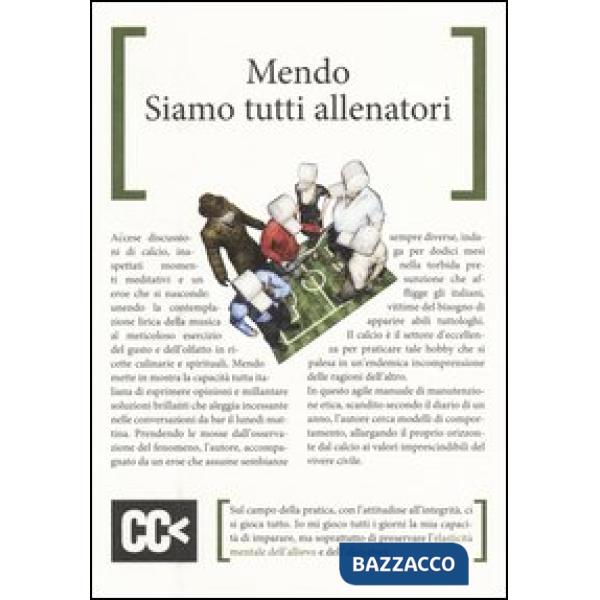 Siamo tutti allenatori