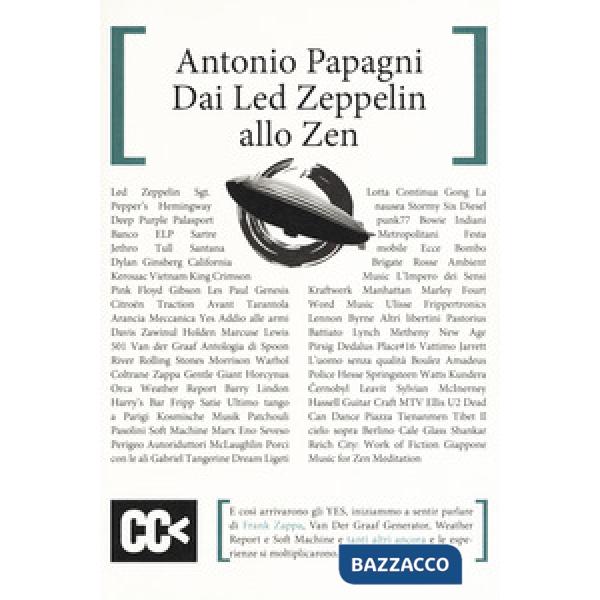 Dai Led Zeppelin allo Zen