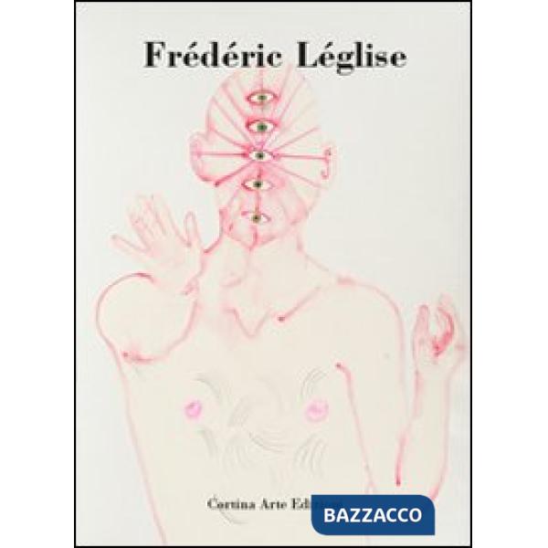 Frederic Leglise. Autoritratti, la visione del sé