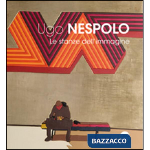 Ugo Nespolo. Le stanze dell'immagine