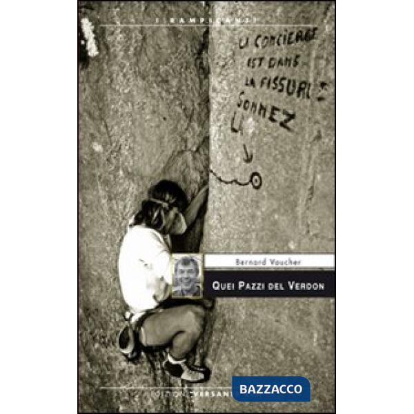 Quei pazzi del Verdon