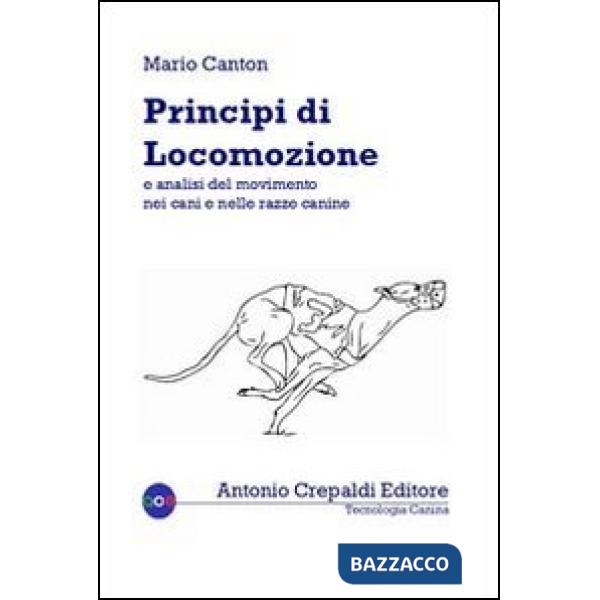 Principi di locomozione e analisi del movimento nei cani e nelle razze canine