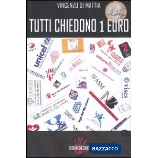Tutti chiedono 1 euro