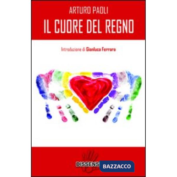 Cuore del regno (Il)