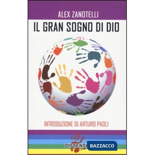 Gran sogno di Dio (Il)