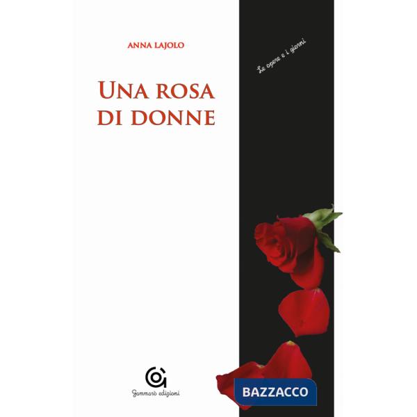 Rosa di donne. Madri/figlie (Una)
