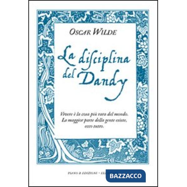 Disciplina del dandy (La)