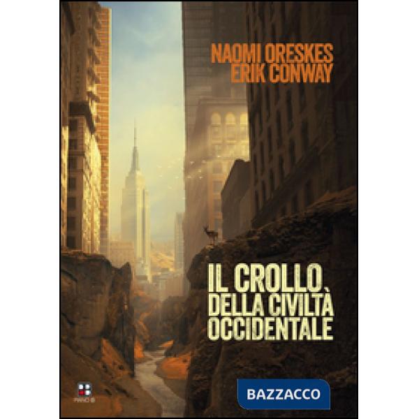 Crollo della civiltà occidentale (Il)