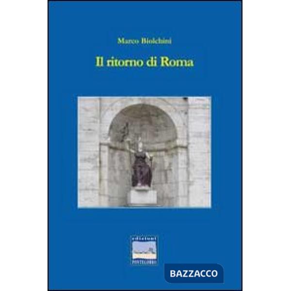 Ritorno di Roma (Il)