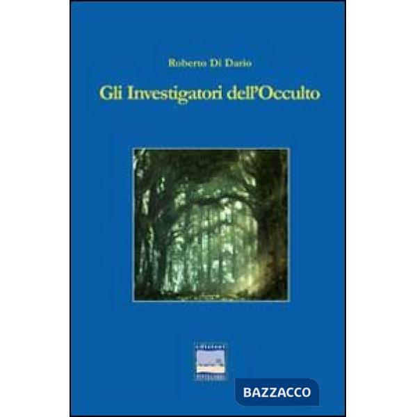 Investigatori dell'occulto (Gli)