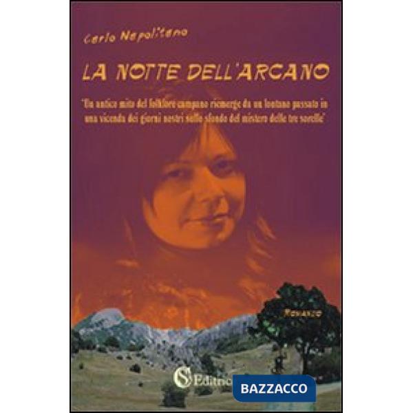 Notte dell'arcano (La)