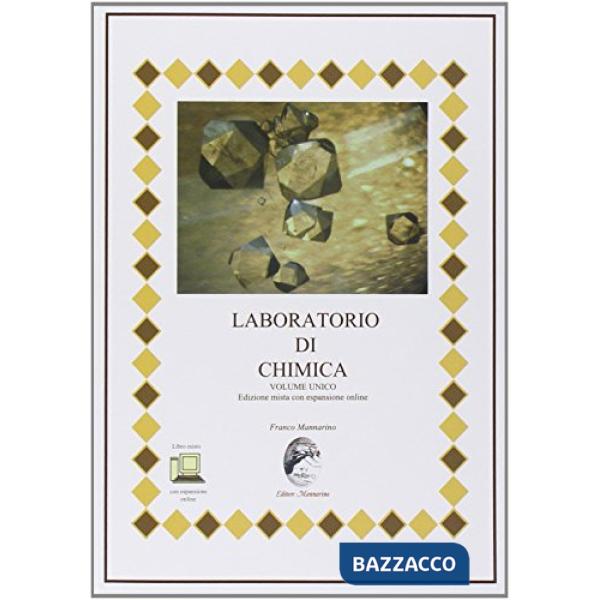 LABORATORIO DI CHIMICA VOLUME UNICO EDIZIONE MISTA CON ESP. ONLINE
