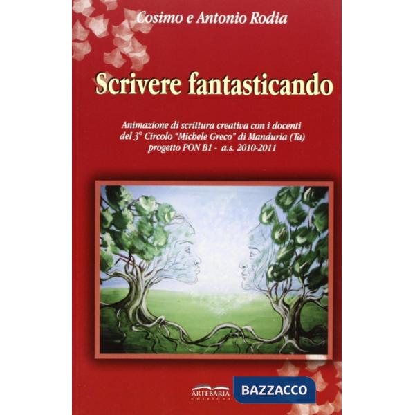 Scrivere fantasticando