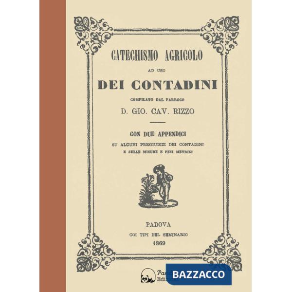 Catechismo agricolo ad uso dei contadini