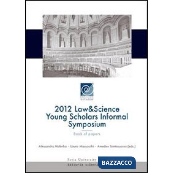 2012 law & science young scholars informal symposium