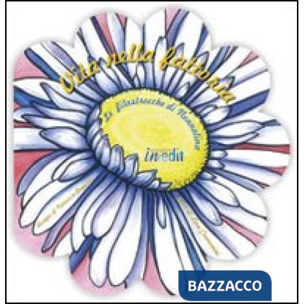 Vita nella fattoria. Le filastrocche di nonnalina