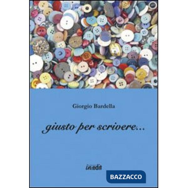 Giusto per scrivere...