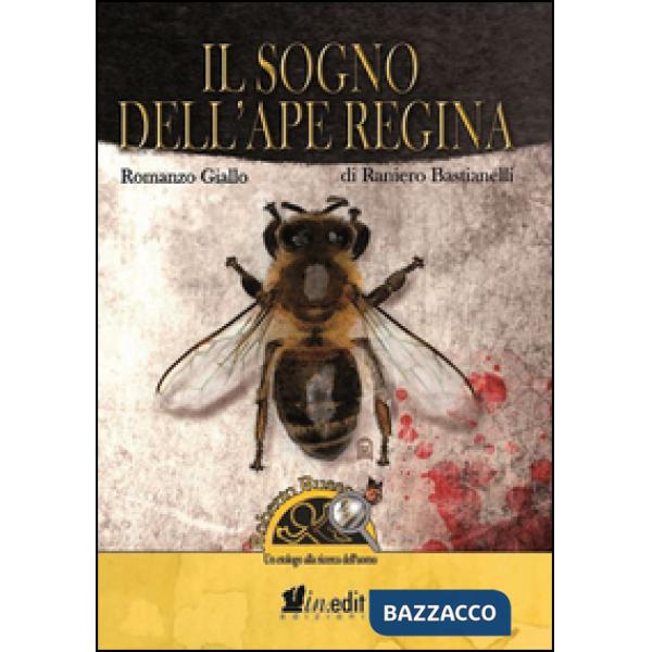 Sogno dell'ape regina. Roberto Russo, un etologo alla ricerca dell'uomo (Il)