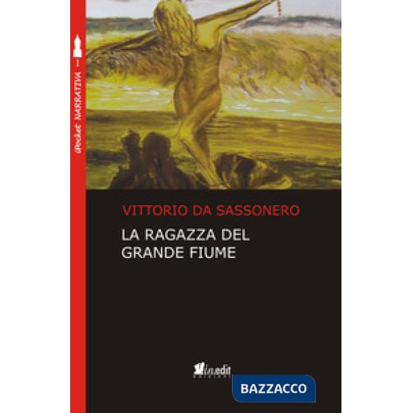 Ragazza del grande fiume (La)