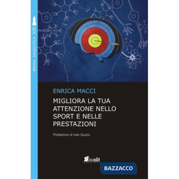 Migliora la tua attenzione nello sport e nelle prestazioni