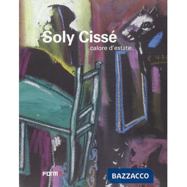 Soly Cissè. Calore d'estate. Ediz. italiana e inglese