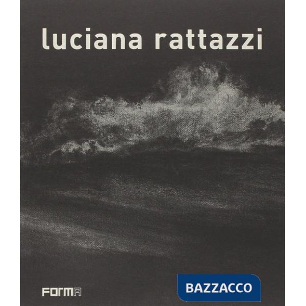 Luciana Rattazzi. Ediz. italiana e inglese
