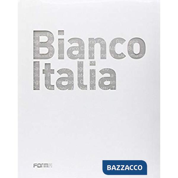 Bianco Italia. Ediz. multilingue