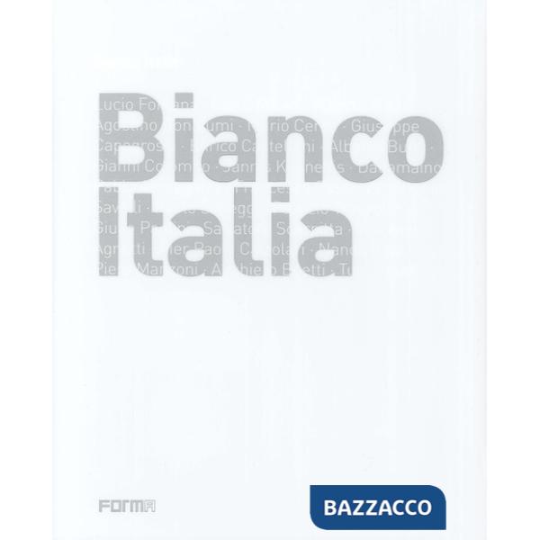 Bianco Italia. Ediz. multilingue