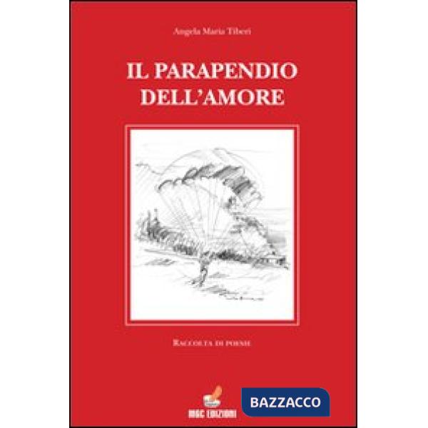 Parapendio dell'amore (Il)