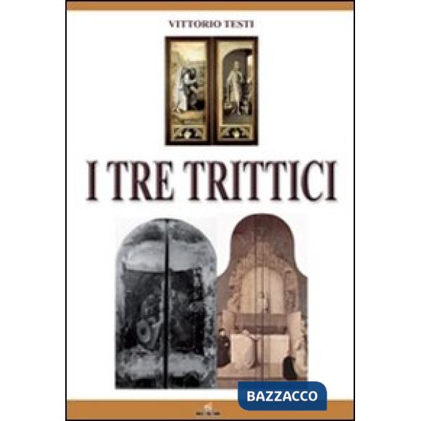 Tre trittici (I)