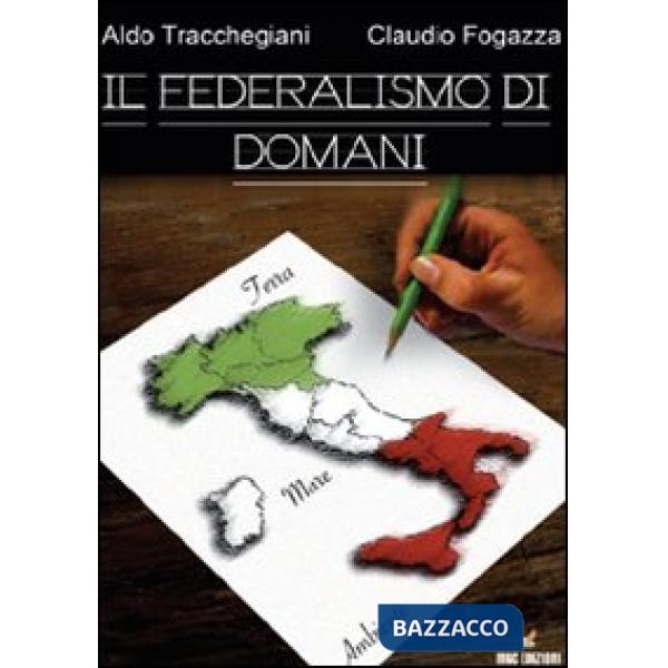 Federalismo di domani (Il)