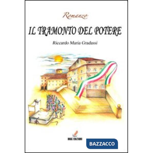 Tramonto del potere (Il)