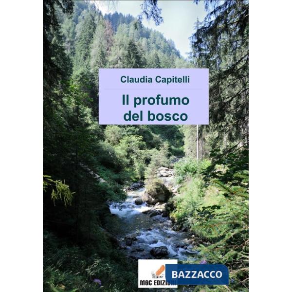 Profumo del bosco (Il)