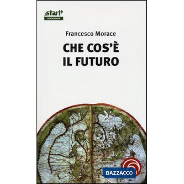 Che cos'è il futuro