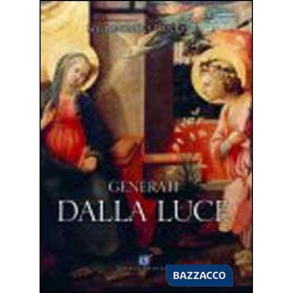 Generati dalla luce