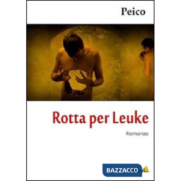 Rotta per Leuke