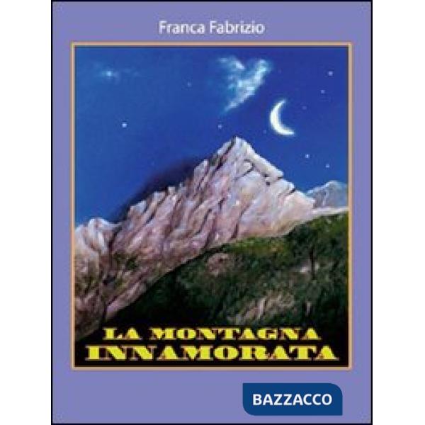 Montagna innamorata (La)